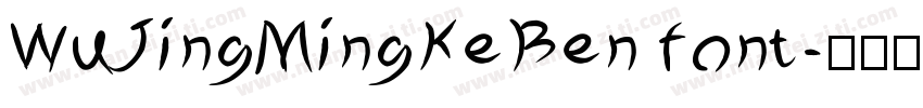WuJingMingKeBen font字体转换